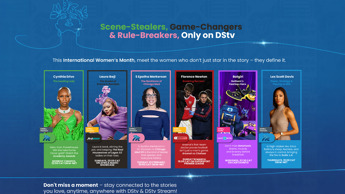 DStv Celebrates Women Who Own the Spotlight