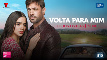 Telemundo – Nova novela “Volta Para Mim”