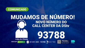 Novo número da linha de Cliente da DStv e GOtv