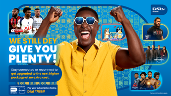 DStv Ghana Continues to Give You More Because You Matter! 