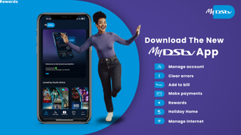 Manage your account with the MyDStv App