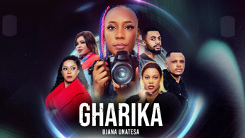Maisha Magic Bongo Unveils New Drama Series Gharika  – Premiering This October